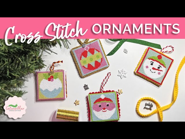 How to Make Cross Stitch Christmas Ornaments