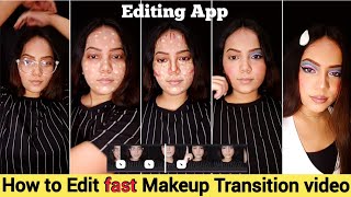 Makeup fast transition video editing tutorial | editing app | reels,  sound effects | English sub screenshot 3