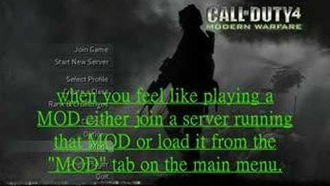 How to get a Call of Duty 4 MOD
