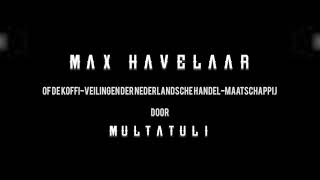 Analisis Film Max Havelaar (1976) - Tugas 4 Kelompok 3 (Video Essay)