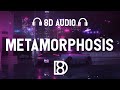 Metamorphosis | Phonk | 8D Audio | Use Headphones 🎧