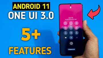 SAMSUNG ONE UI 3 - Features & Changes One ui 3 features Animations