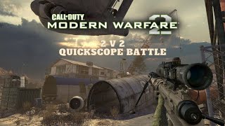 Cod MW2: Scrapyard 2V2 Quick-scope Battle FT. Nasty_Jax