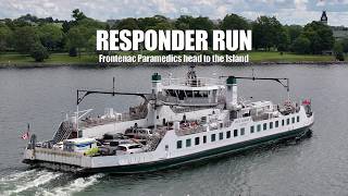 Responder Run - Frontenac Paramedics take the Wolfe Islander III on a call from Wolfe Island 4K