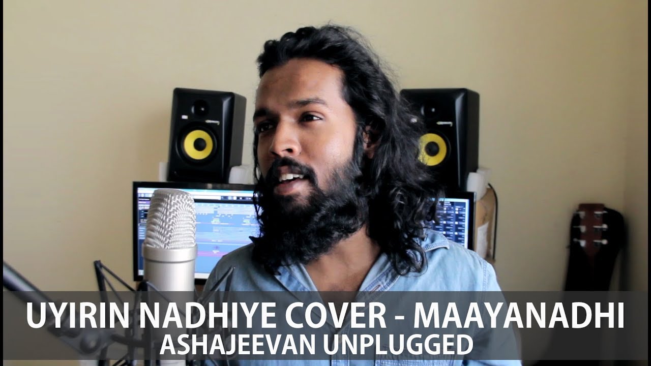 Uyirin Nadhiye Cover   Mayaanadhi  AshaJeevan