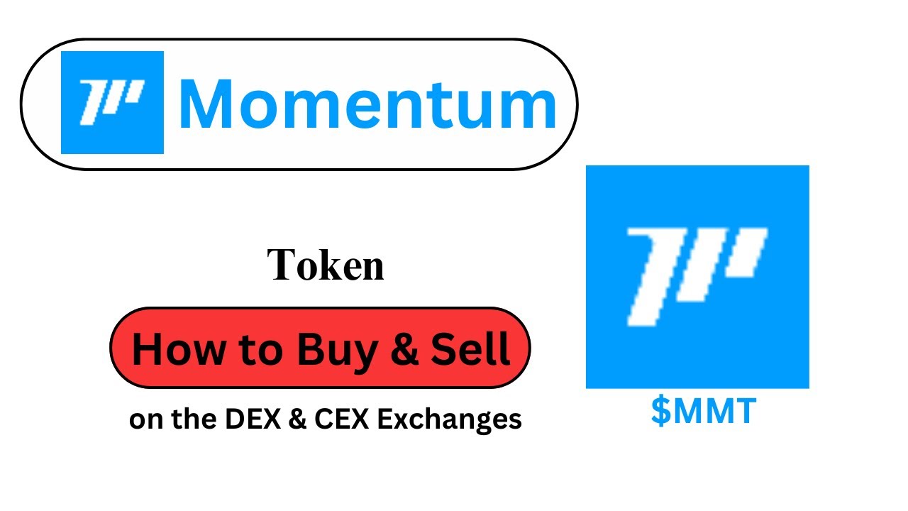How to Buy and Sell Momentum ($MMT) Token?? - YouTube