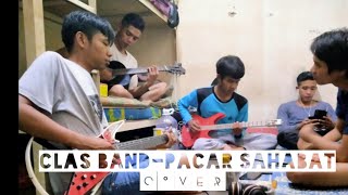 clas band-pacar sahabat cover