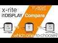 X-Rite i1Display Studio vs i1Display Pro vs i1Display Pro Plus Colorimeters, which is best for you!