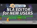 Blender - How to use the NLA for animation (2.79 series - use your previous 3d experience!)