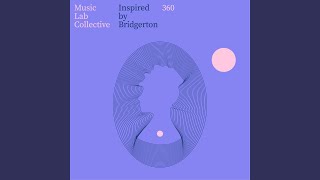 360 (Arr. String Quartet) (Inspired by Bridgerton)