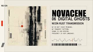 Novacene - Digital Ghosts