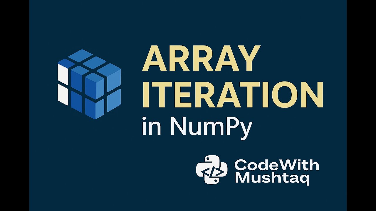 Array Iteration in NumPy  Python Tutorial