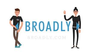 Broadly Explainer Video
