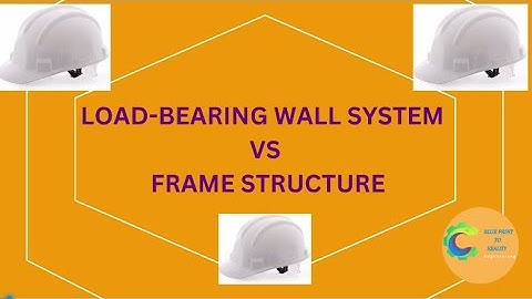 Load-Bearing Wall System vs. Frame Structures: What