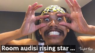 VLOG 2 | TONGKAT KAYU ROOM AUDISI RISING STAR INDONESIA