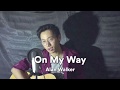 On My Way (Cover) - Alan Walker // by Arvian Dwi