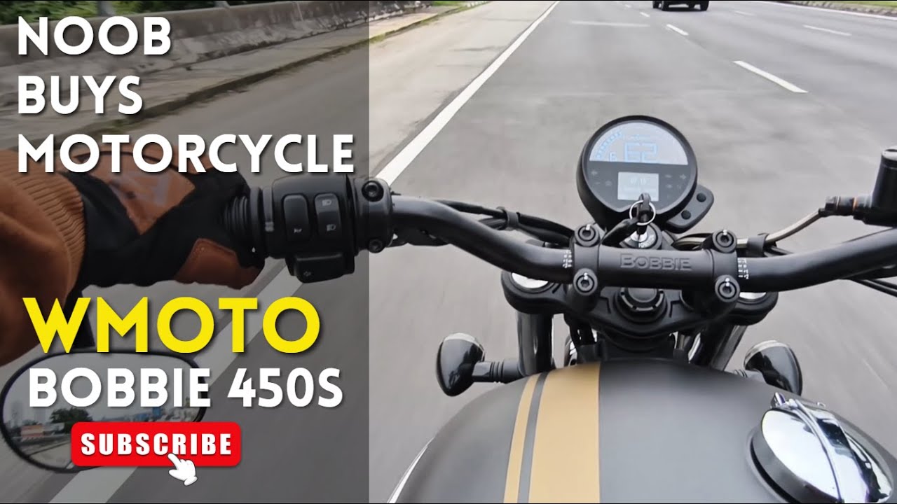 A NOOB BUYS A MOTORCYCLE… WHAT COULD GO WRONG? WMOTO BOBBIE 450s