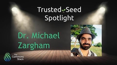 Trusted Seed Spotlight: Dr. Michael Zargham, Block.Science Founder