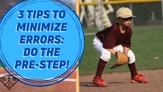 How to Properly Prepare to Field the Ball // 3 Tips to Minimize Errors & Increase Fielding %