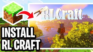 How To Download & Install RLCraft - Full Guide