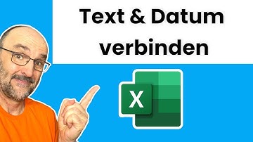 So verkettest du in Excel Text und Datum