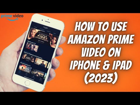 How To Use Amazon Prime Video On iPhone & iPad ✅  Full Amazon Prime Video Beginners Guide ✅