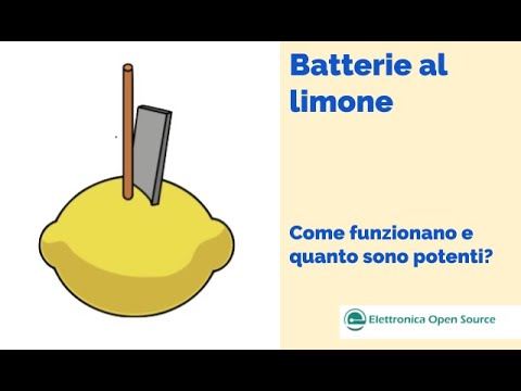 Video: Come funziona la batteria al limone?