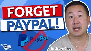 Why EVERYONE Is Ditching PayPal -  Here's The Ugly Truth!