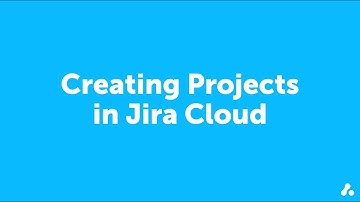 Adaptavist Learn | Creating Projects in Jira Cloud
