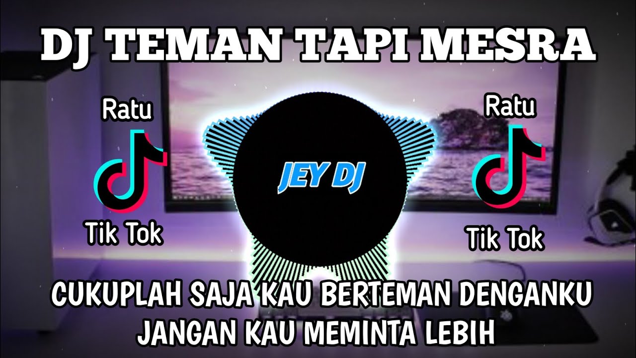 DJ CUKUPLAH SAJA BERTEMAN DENGANKU REMIX | FULL BASS TERBARU VIRAL TIK TOK