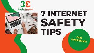 Internet Safety tips for Everyone