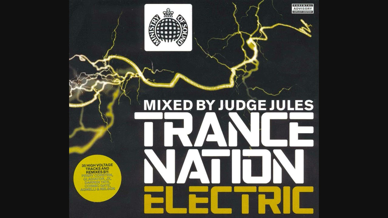 Trance Nation Electric: Mixed By Judge Jules - CD1 - YouTube