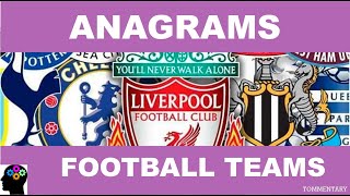 WORLD FOOTBALL TEAMS - CAN YOU FIND THE FOOTBALL TEAM FROM THE ANAGRAM? by TOMMENTARY 548 views 4 years ago 4 minutes, 1 second