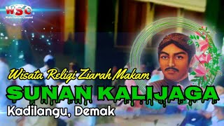 wisata religi MAKAM SUNAN KALIJAGA Kadilangu Demak