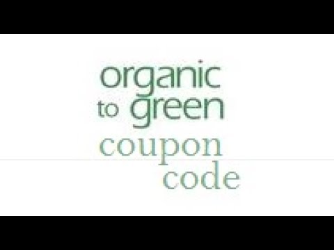 Verified ✅ Organic to Green Coupon Code | Take 30% Discount With SavingTrendy