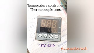 Thermocouple Sensor| Temperature Controller| Temperature Sensor|UTC 421P| Multispan |AUTOMATION TECH