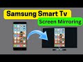 Samsung Smart Tv Screen Mirroring Settings || Connect Phone to Samsung Tv