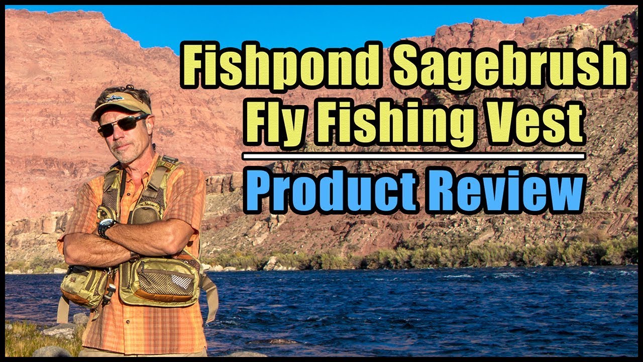 Fishpond Sagebrush Mesh Fly Fishing Vest Review | 2018