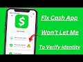 Cash app wont let me verify my identity  how to verify your identity on cash app without id  2024