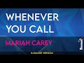 Whenever You Call Mariah Carey KARAOKE