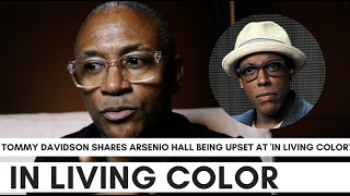 Famous Tommy Davidson Says Arsenio Hall Was Mad At 'In Living Color': Bob Saget Wrote Us A Letter Wealth