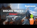 Endless Space 2 | Join my sesion online