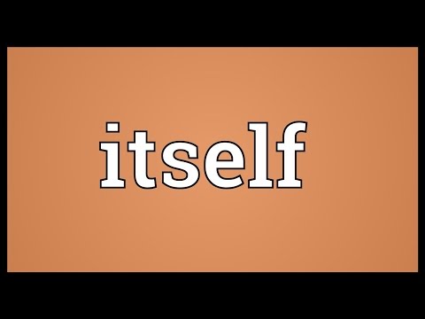 Itself Meaning