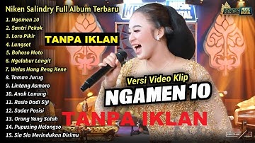 Niken Salindry Full Album TANPA IKLAN Ngamen 10, Niken Salindry Terbaru 2024   KEMBAR MUSIC DIGITAL