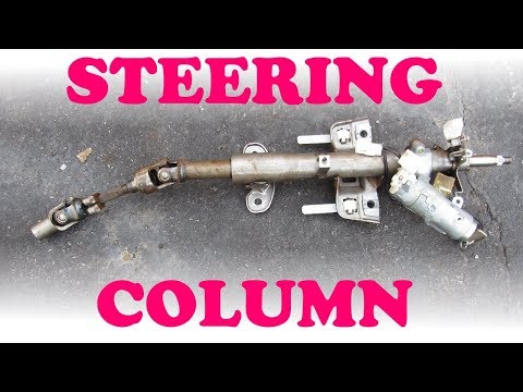 How a Steering Column Works