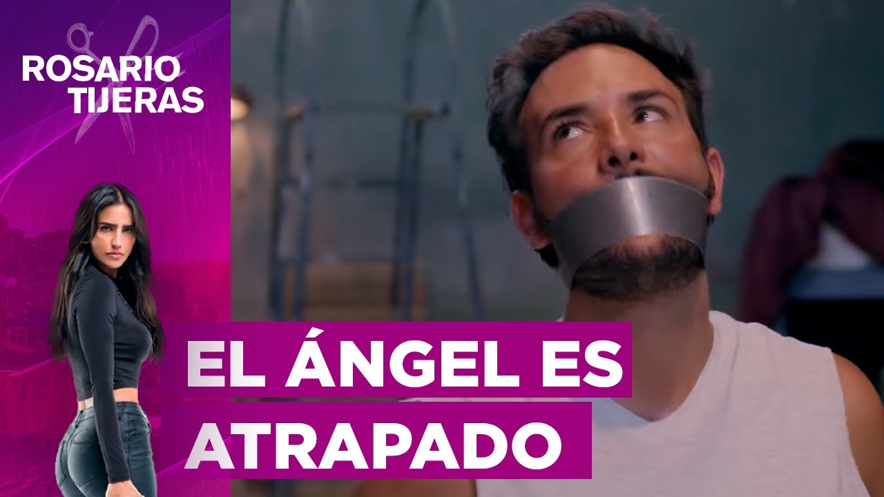 Laura captura a El Ángel | Temporada 3 | Rosario Tijeras