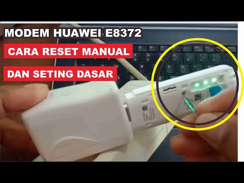 If the modem has a problem, you need to know how to reset the e8372 modem