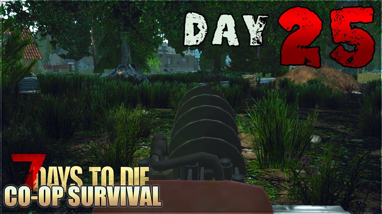 Drill 7 Days To Die