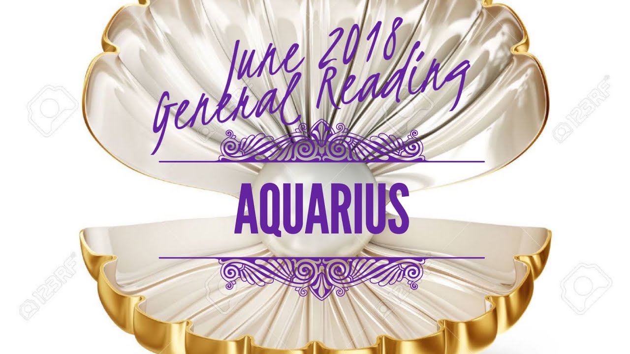 AKASHIC GENERAL READING JUNE 2018 : AQUARIUS ♒️ : 777 MESSAGES