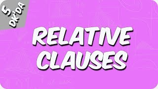 5 Dakikada Relative Clauses